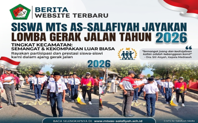 Empat Pasukan MTs As-Salafiyah Ramaikan Lomba Gerak Jalan Tingkat Kecamatan Pakong