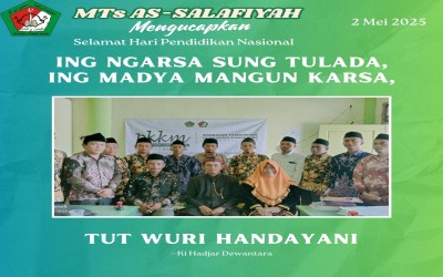 MTs As-Salafiyah Sumber Duko Pakong Mengucapkan Selamat Hari Pendidikan Nasional 2025
