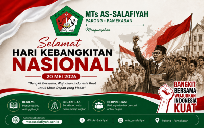 MTs As-Salafiyah Pakong Peringati Hari Kebangkitan Nasional 2026 dengan Semangat Persatuan dan Pendidikan Berkarakter